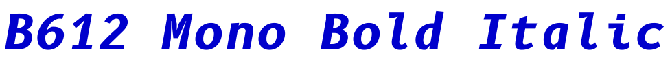 B612 Mono Bold Italic लिपि
